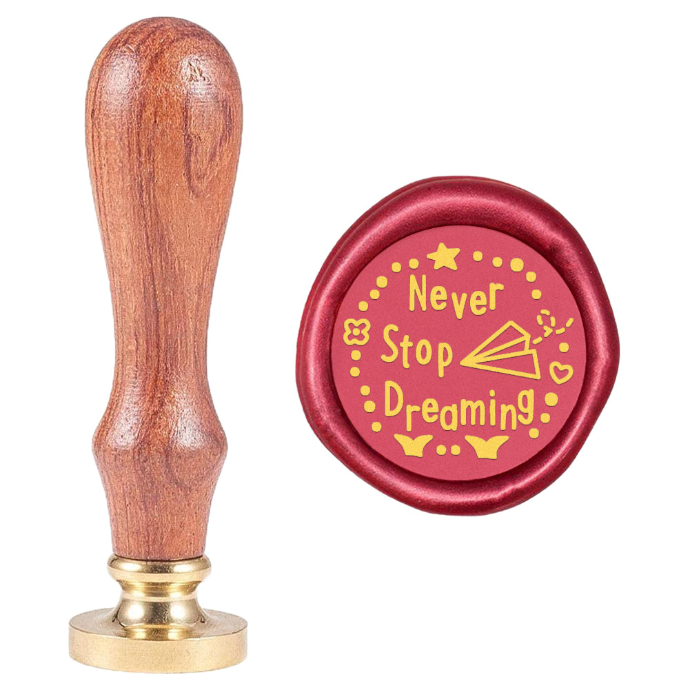 Word Never Stop Dream Wax Seal Stamp