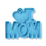 Mother's Day Theme DIY Pendant Silicone Molds, for Keychain Making, Resin Casting Molds, For UV Resin, Epoxy Resin Craft Making, Word, Deep Sky Blue, 66x77x6mm, Hole: 4mm
